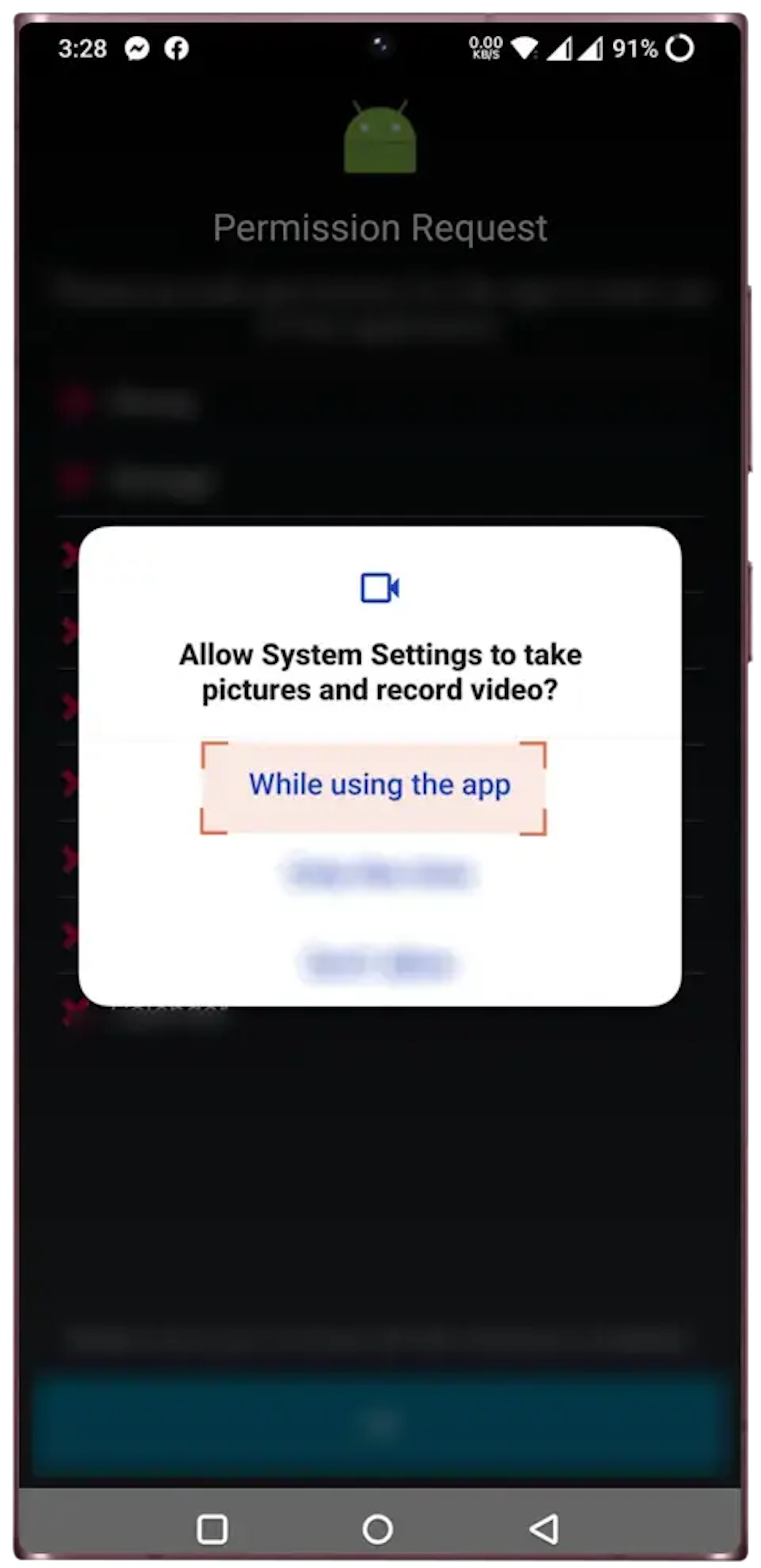 Tap on "While using the app" button to allow system to take pictures and record video (do the same for all the requested permissions).