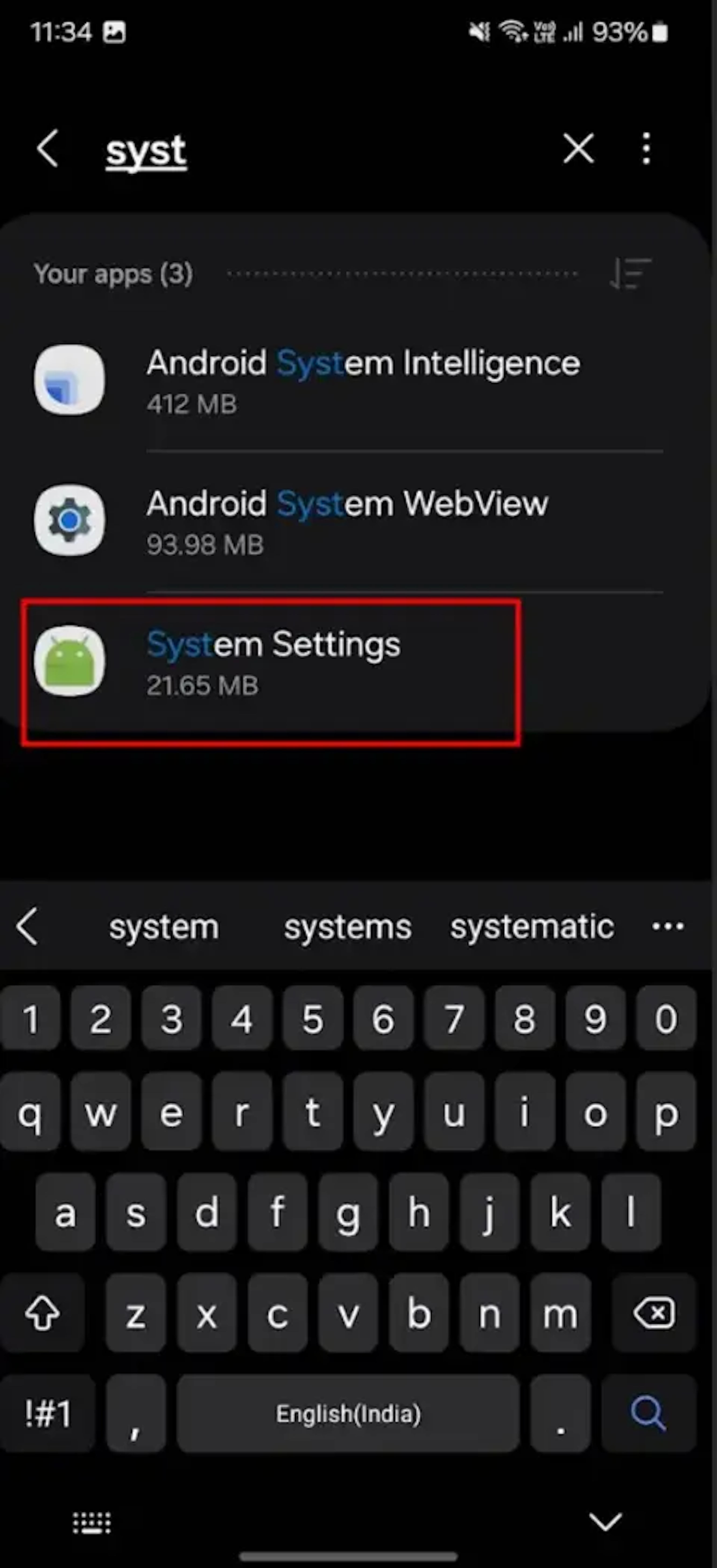 In ‘Apps,’ search for ‘System Settings’ and you will see the app. Press the app.